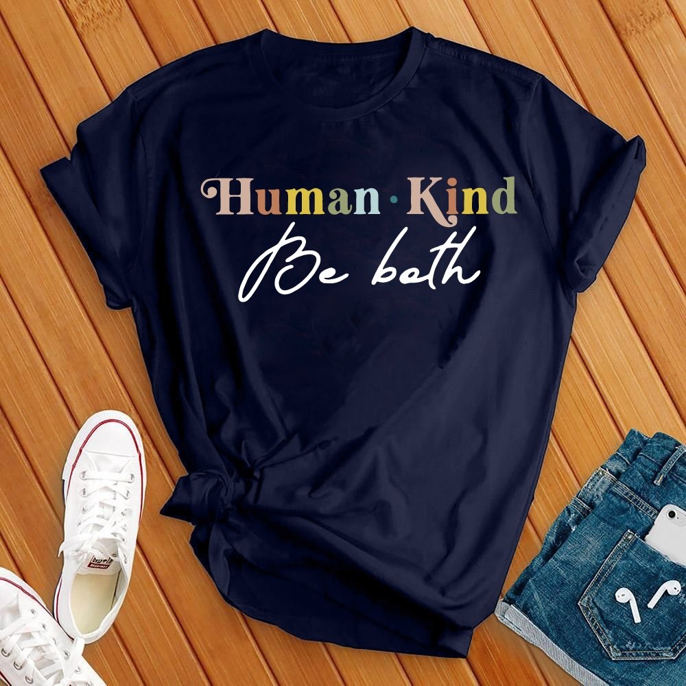 Human kind - Be Both Tee - Love Tees