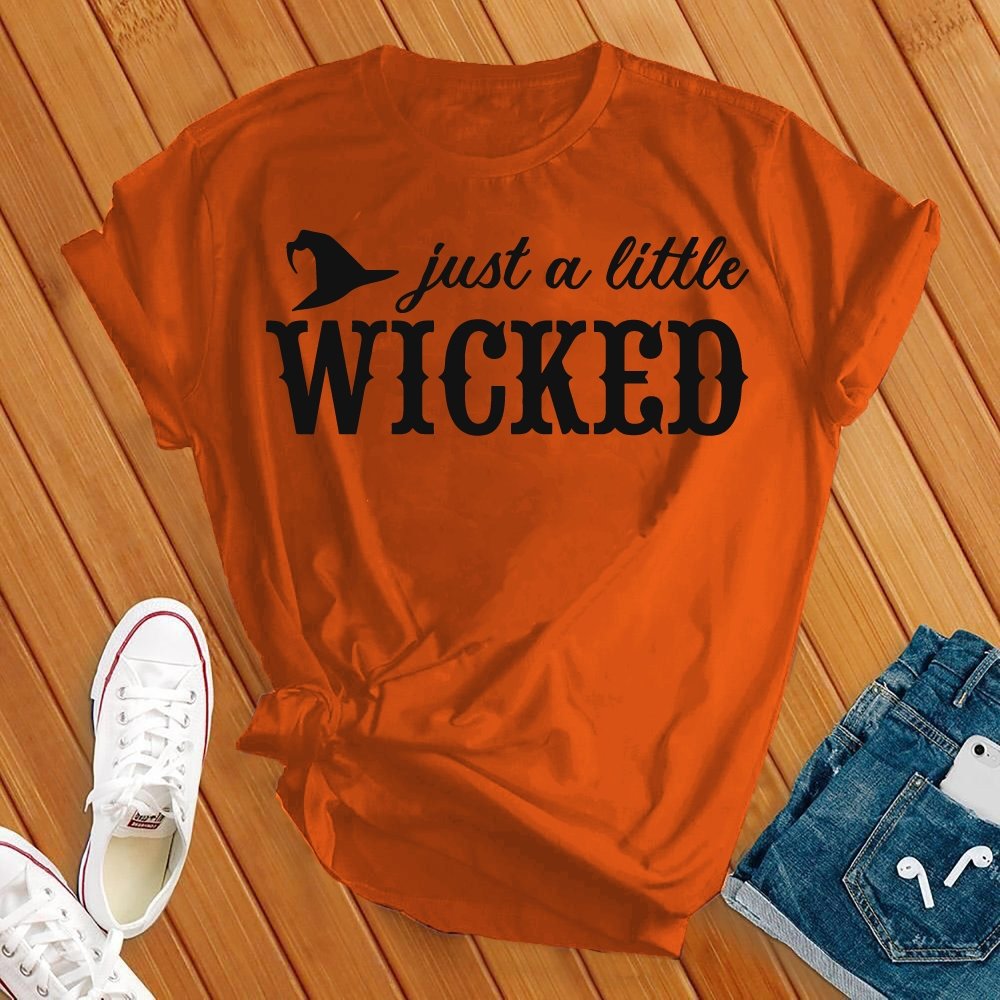 Just A Little Wicked Tee - Love Tees