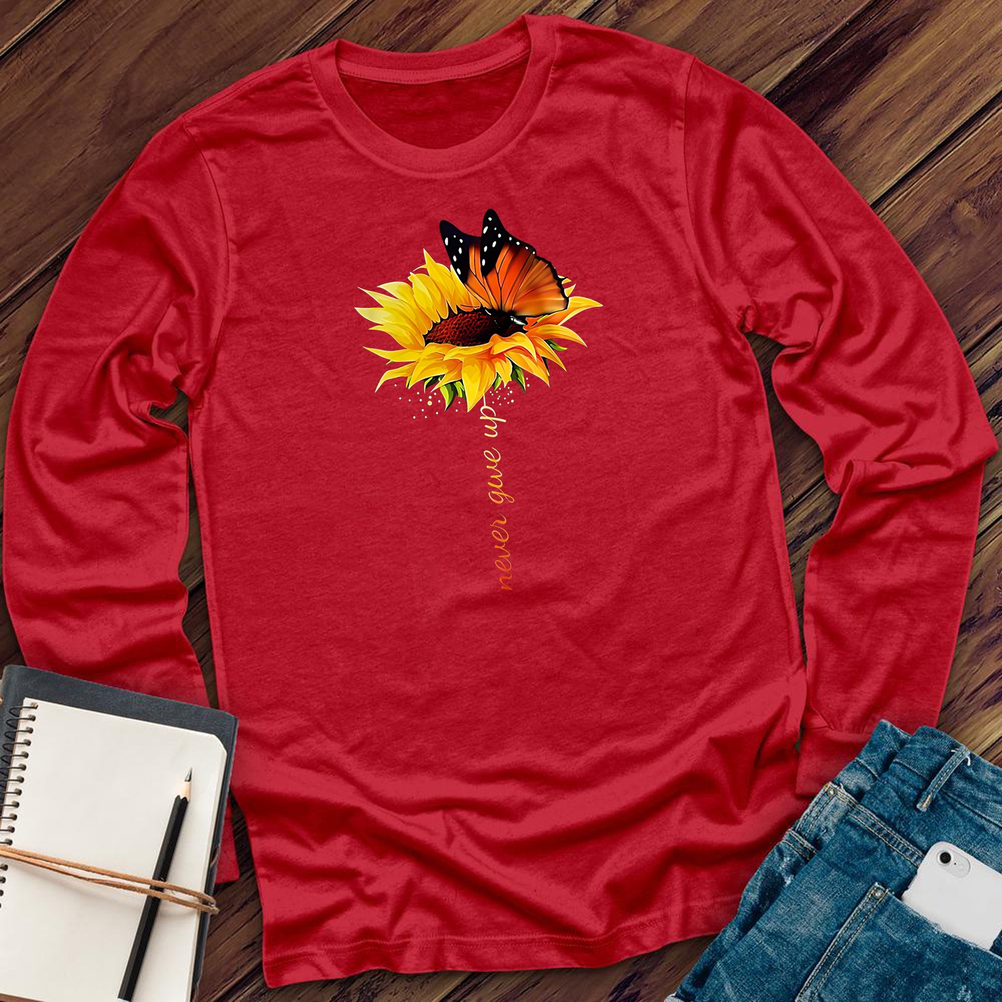 Never Give Up Flower Long Sleeve - Love Tees