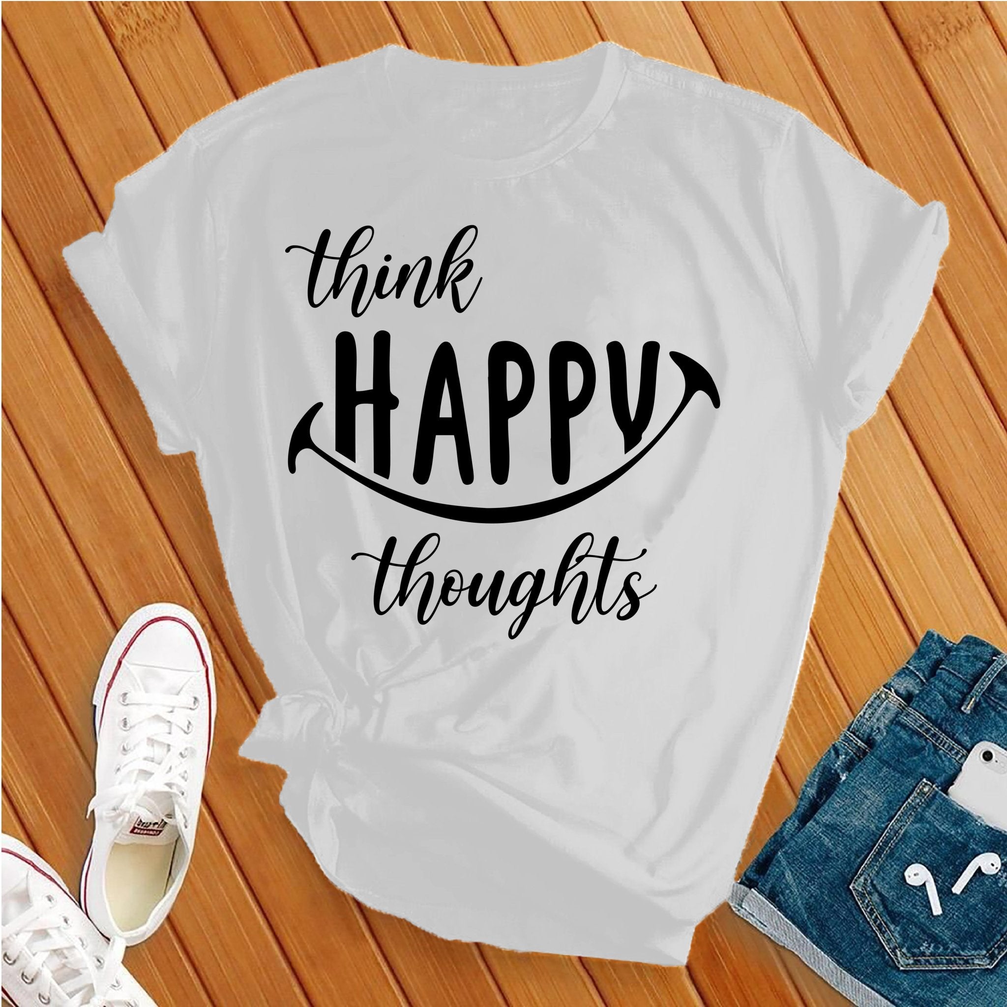 Think Happy Thoughts Tee - Love Tees
