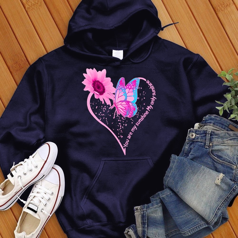 You Are My Sunshine Pink Butterfly Sweatshirt - Love Tees